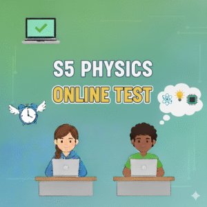PHYSICS S5
